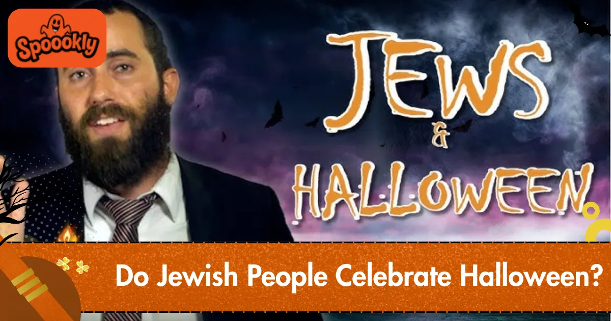 Do Jewish People Celebrate Halloween