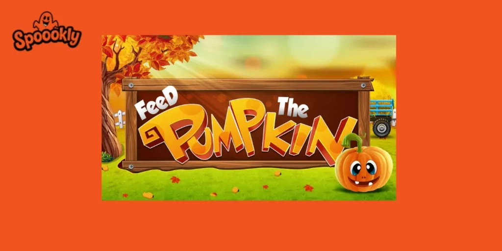 Feed the Pumpkin