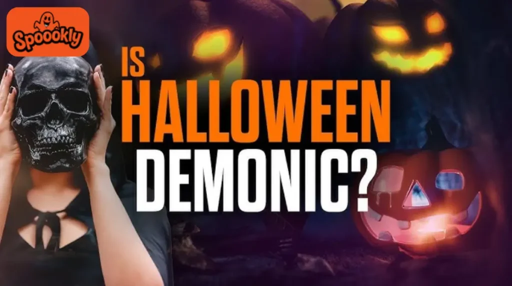 Why Some People Call Halloween Satanic