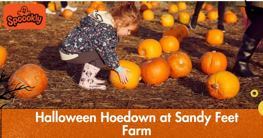 Halloween Hoedown at Sandy Feet Farm