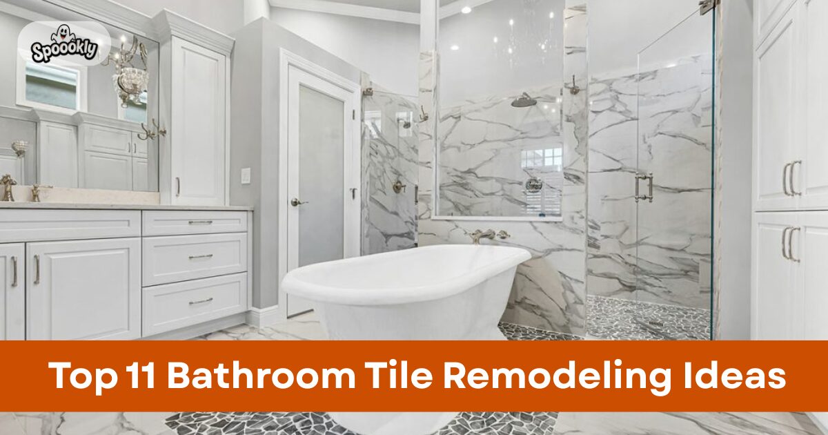 Top 11 Bathroom Tile Remodeling Ideas for a Stylish and Functional Space