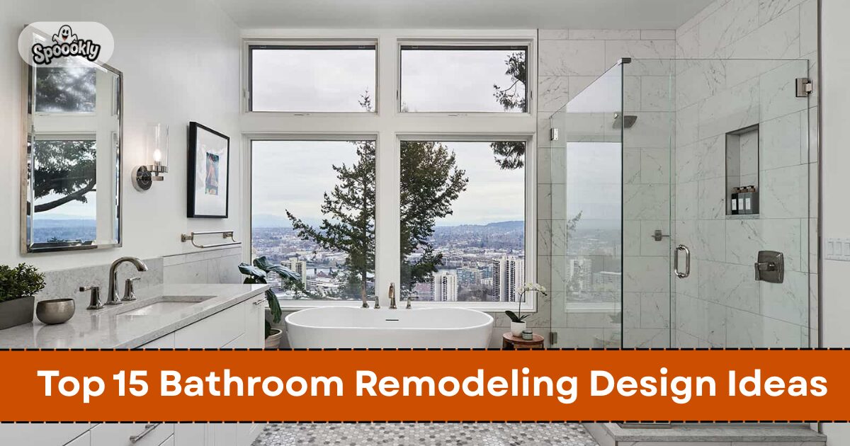 Top 15 Bathroom Remodeling Design Ideas for a Stylish and Functional Space